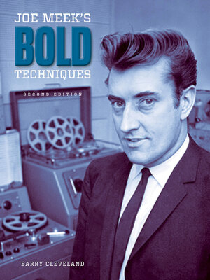 cover image of Joe Meek's Bold Techniques